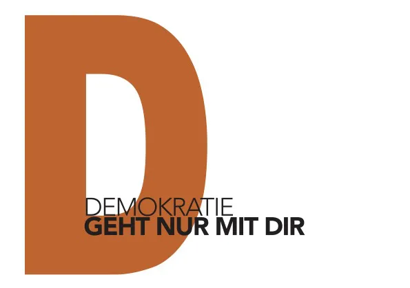 Grafik mit großem orangefarbenem D und dem Schriftzug Demokratie geht nur mit dir